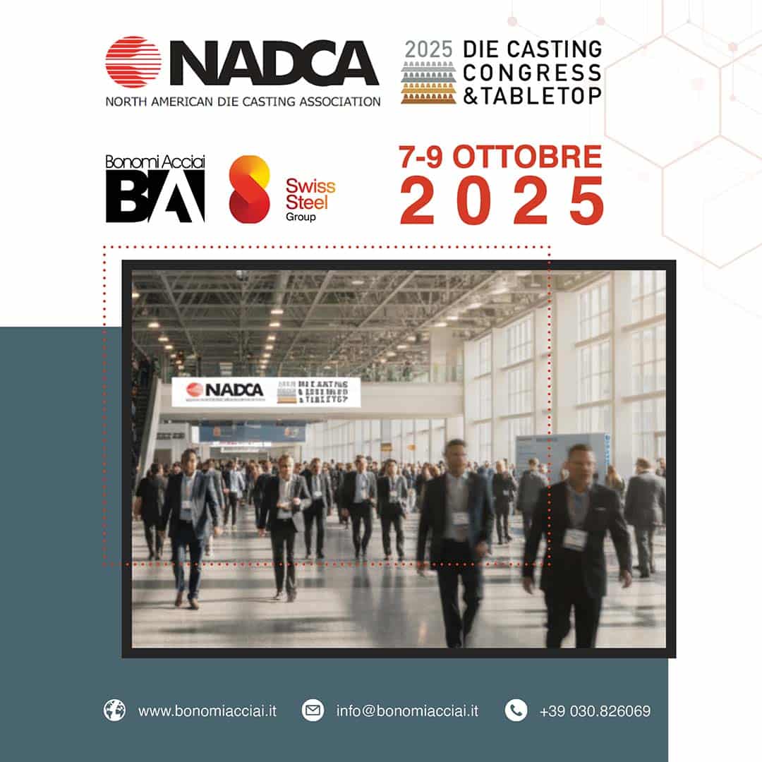 Locandina di partecipazione al NADCA 2025 a Milwaukee: Bonomi Acciai annuncia la presenza al congresso internazionale della pressocolata, evento di riferimento per stampi in acciaio e acciai speciali secondo gli standard NADCA.