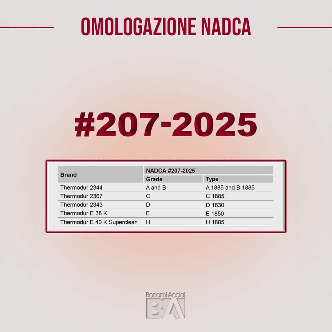 Omolazione acciai per stampi Thermodur di Bonomi Acciai, con omologazione NADCA #207 che ne certifica la qualità superiore per applicazioni di pressocolata.